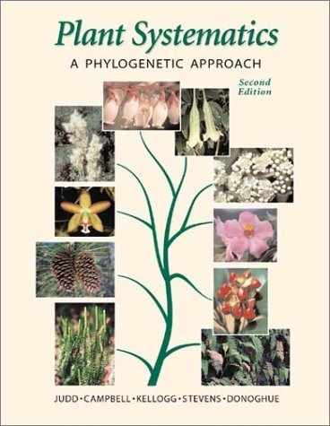By Walter S. Judd Plant Systematics: A Phylogenetic Approach with CDROM (2e)