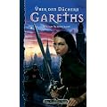 �ber den D�chern Gareths. DSA-Roman 100