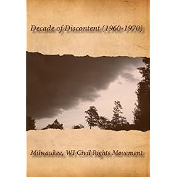 Decade of Discontent (1960-1970)
