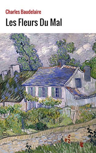 Les Fleurs du Mal (French Edition)