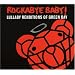 Rockabye Baby! Lullaby Renditions of Green Day