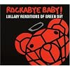 Rockabye Baby! Lullaby Renditions of Green Day