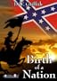 Birth of a Nation (Remastered 1915 Edition)