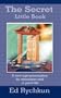 The Secret Little Book: A New Age Prescription for Ascension and a Great Life