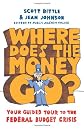 Where Does the Money Go?: Your Guided Tour to the Federal Budget Crisis