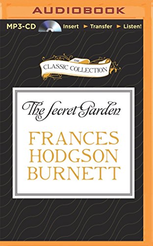Download The Secret Garden (Classic Collection (Brilliance Audio)) Download The Secret Garden (Classic Collection (Brilliance Audio))