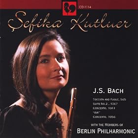 Sefika Kutluer plays Bach, Orchestral Works