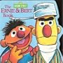 Ernie And Bert Book, The (Golden Super Shape Book)