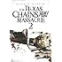 The Texas Chainsaw Massacre II