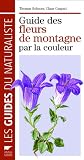Guide des Plantes de Montagne par la Couleur