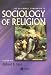 The Blackwell Companion to Sociology of Religion (Wiley-Blackwell Companions to Religion)