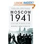 Moscow 1941: A City and Its People at War (Vintage)