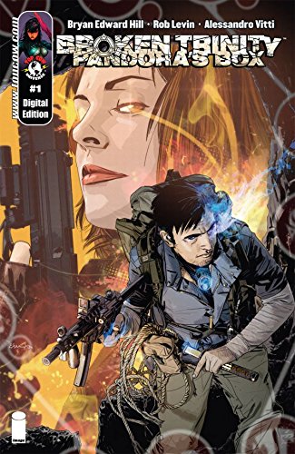 Broken Trinity: Pandora's Box #1 (of 6) (Broken Trinity Pandora's Box Vol. 1)
