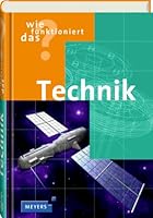 Wie funktioniert das? Technik by Bibliog...