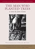 ISBN: 1931498725 - The Man Who Planted Trees, 20th Anniversary
