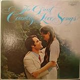 The Great Country Love Songs