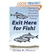 Exit Here for Fish!: Enjoying and Conserving New Jersey's Recreational Fisheries