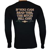 Buy If You Can Read This, The Bitch Fell Off Thermal Shirt by Emo