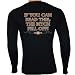 If You Can Read This, The Bitch Fell Off Thermal Shirt