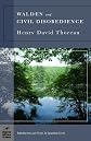 Walden and On the Duty of Civil Disobedience