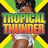 Tropical Thunder