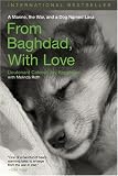 From Baghdad, With Love: A Marine, the War, and a Dog Named Lava