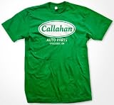 Callahan Auto Parts T-shirt, Tommy Boy T-shirt, Sandusky Ohio Callahan Brakes Men's Funny Shirts (Many Colors), X-Large, Kelly Green
