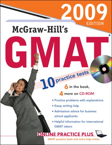 McGraw-Hill's GMAT with CD-ROM, 2009 Edition (Mcgraw Hill's Gmat)