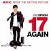 17 Again: Original Motion Picture Soundtrack
