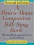 A Prairie Home Companion Folk Song Book : More Than 300 Fresh, Funny, and Irreverent American Folk Songs