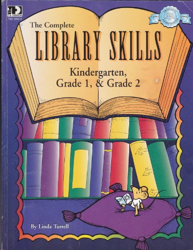 Complete Library Skills: Grade K - 2 (The Complete Library Skills Series)