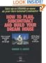 How to Plan, Subcontract and Build Your Dream House: Save Up to $50,000 or More as Your Own General Contractor