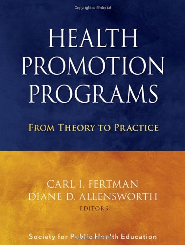 Textbook - Health Promotion Programs: From Theory to Practice