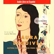 Malinche: Una Novela (Texto Completo) [Malinche: A Novel ] | [Laura Esquivel]
