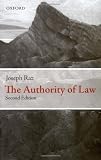 The Authority of Law: Essays on Law and Morality