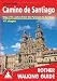 Camino De Santiago (Rother Walking Guide)
