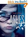 Ashes 01. Brennendes Herz