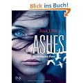 Ashes 01. Brennendes Herz
