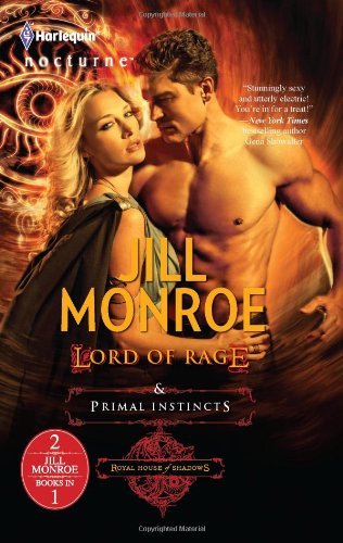 Lord of Rage and Primal Instincts (Royal House of Shadows) by Jill Monroe (27-Sep-2011) Mass Market Paperback