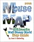 Mouse Map 2008: The Ultimate Walt Disney World Map Guide