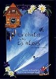 UN CHALET LES ALPES 【スキー特価DVD】 Les