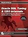 Oracle SQL Tuning & CBO Internals (Oracle In-Focus series)