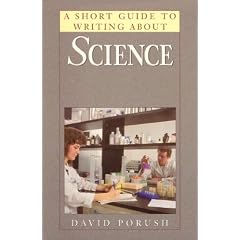 A Short Guide to Writing About Science