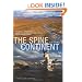 The Spine of the Continent: The Most Ambitious Wildlife Conservation Project Ever Undertaken