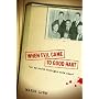 When Evil Came to Good Hart by Mardi Link
