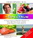 The Spectrum: A Scientifically Proven Program to Feel Better, Live Longer, Lose Weight, and Gain Health
