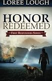 Honor Redeemed: First Responders Book #2
