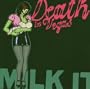 Best Of: Milk It