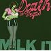 Milk It - Best of