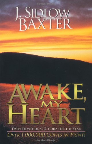 Awake, My Heart: Daily Devotional Studies for the Year